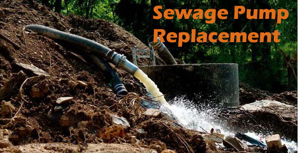 Sewage Pump Replacement
