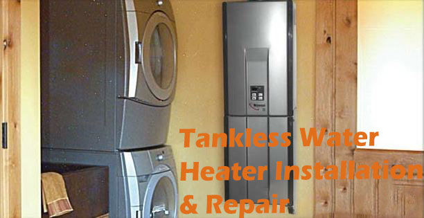 Tankless Water Heater Installation & Repair